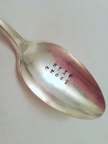 "Stir Crazy" Hand Stamped Spoon