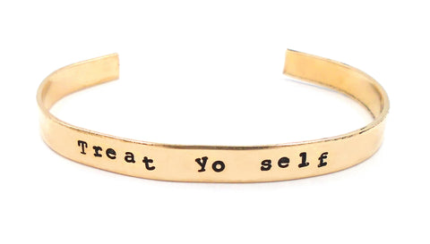 Treat Yo Self Cuff Bracelet